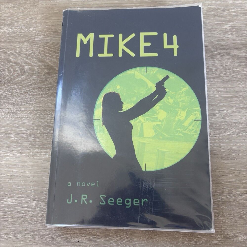 MIKE4 (MIKE4 Series) by J. R. Seeger